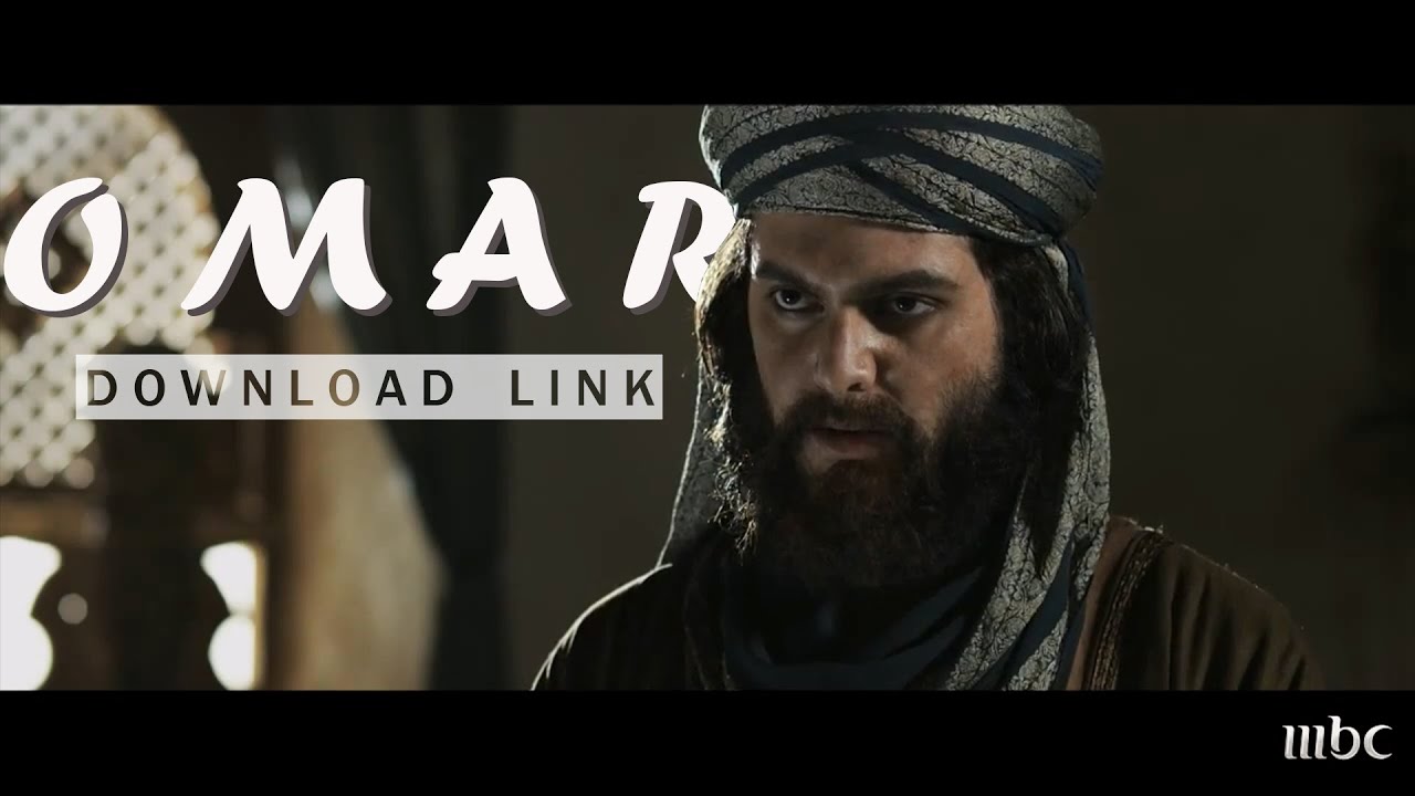 TÉLÉCHARGER OMAR IBN KHATTAB SERIE GRATUIT IBN KHATTAB SERIE GRATUIT OMAR TÉLÉCHARGER