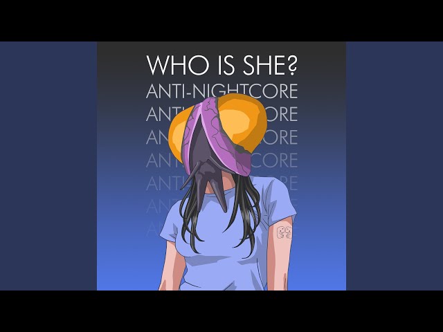 Who is She? (Slowed Down #1)