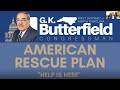 Congressman Butterfield hosts an Informational Webinar on the American Rescue Plan Act