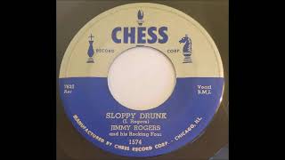 Jimmy Rogers - Sloppy Drunk