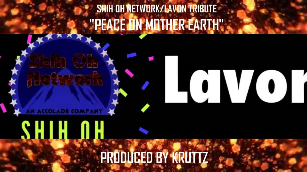 Shiz Oh Network & Lavon Tribute - "Peace On Mother Earth" (prod. okska)