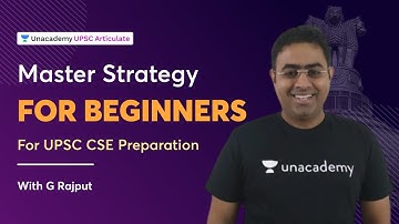 Master Strategy for Beginners | UPSC CSE Preparation | With G Rajput