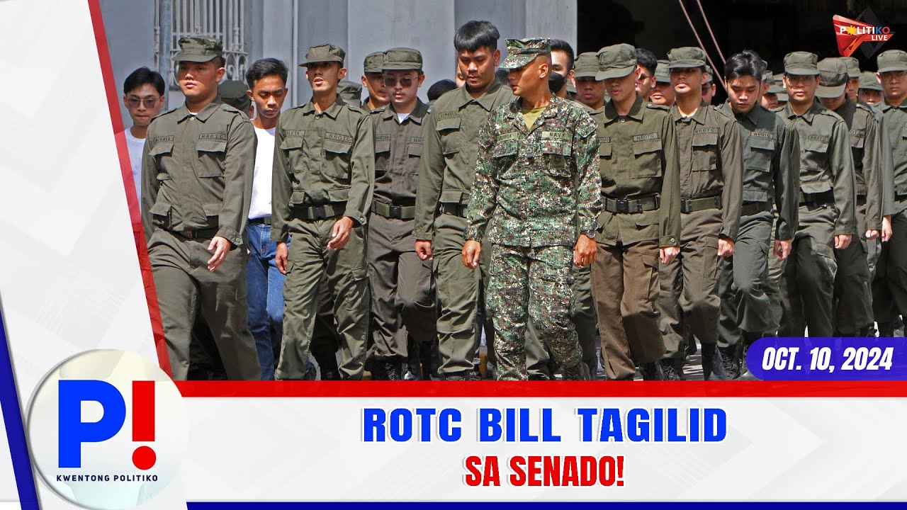 Tagilid KWENTONG P! Oct. 10, 2024 | ROTC BILL TAGILID SA SENADO! - YouTube