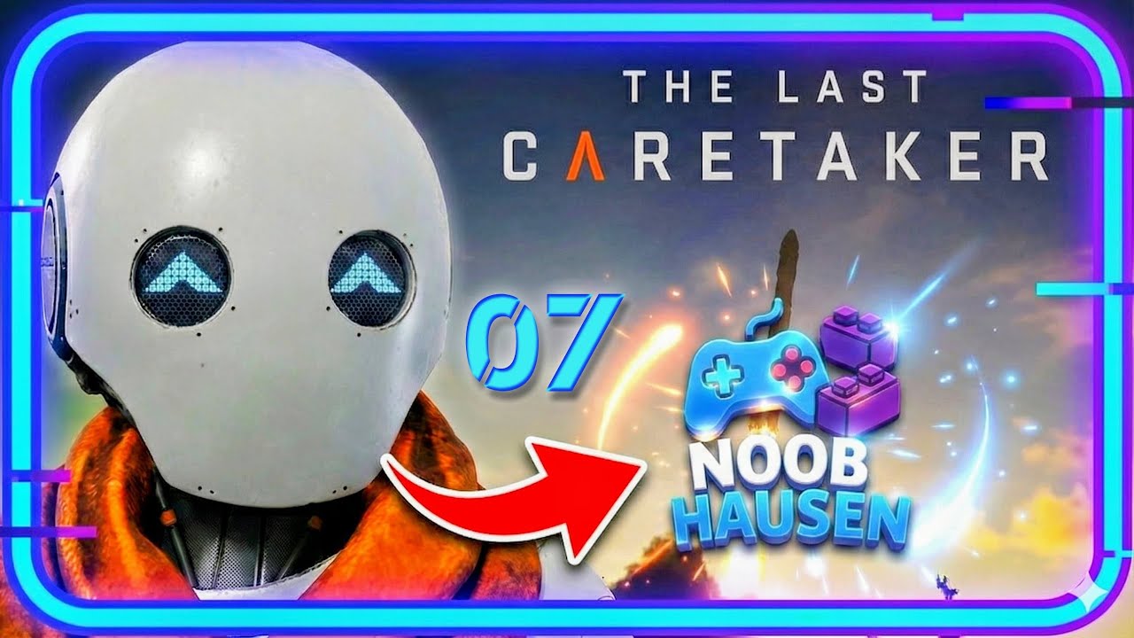 The last Caretaker #07