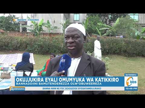 Okujjukira Eyali Omumyuka Wa Katikkiro Bannaddiini Bamutenderezza