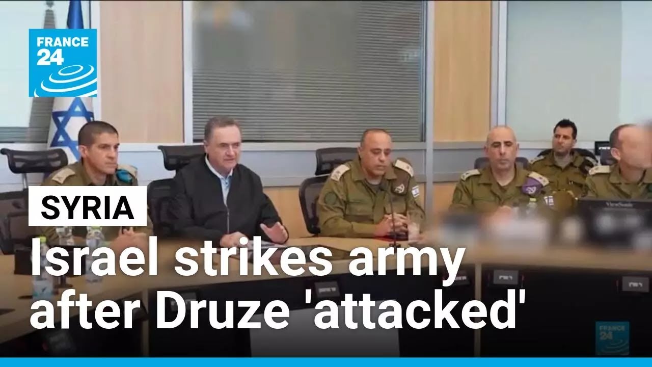 Israel says struck Syrian army camps after Druze 'attacked' • FRANCE 24 English