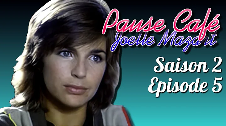 PAUSE CAF   JOELLE MAZART   Episode n 5   Saison 2