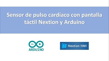 Sensor de pulso cardíaco con pantalla táctil Nextion y Arduino