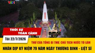 Evening News July 22: Letter from the General Secretary and President on the 79th Anniversary of ...