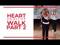 Walk at Home - Heart Healthy Walk (Part 2)