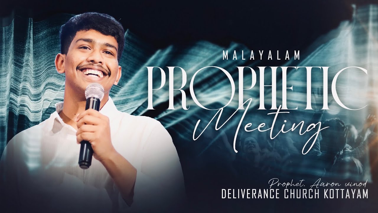PROPHETIC MEETING | PROPHET. AARON VINOD | DELIVERANCE CHURCH KOTTAYAM | Malayalam