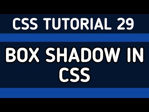 How to Apply Box Shadow in CSS | CSS Tutorial 29