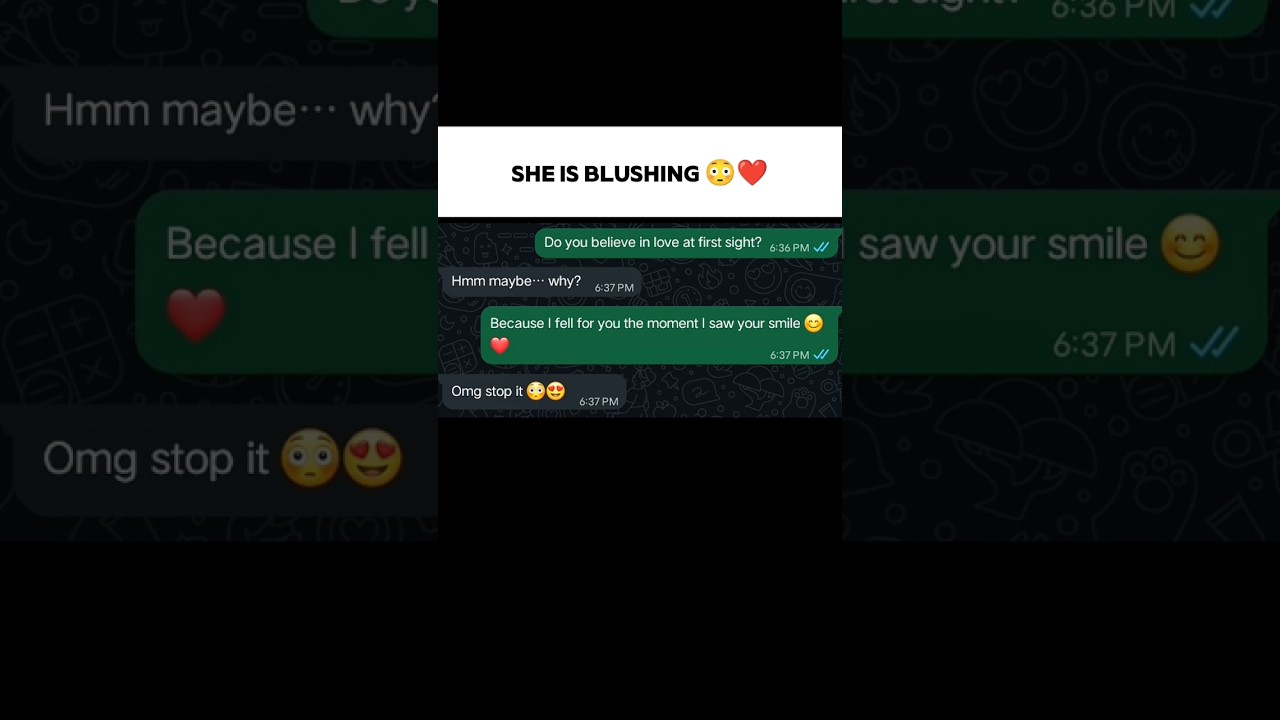 Flirty Text That Made Her Blush ❤️ 