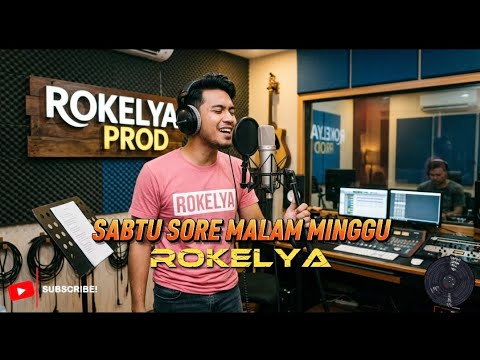 SABTU SORE MALAM MINGGU (Wayase Terbaru 2026) - ROKELYA | COVER 🎙️