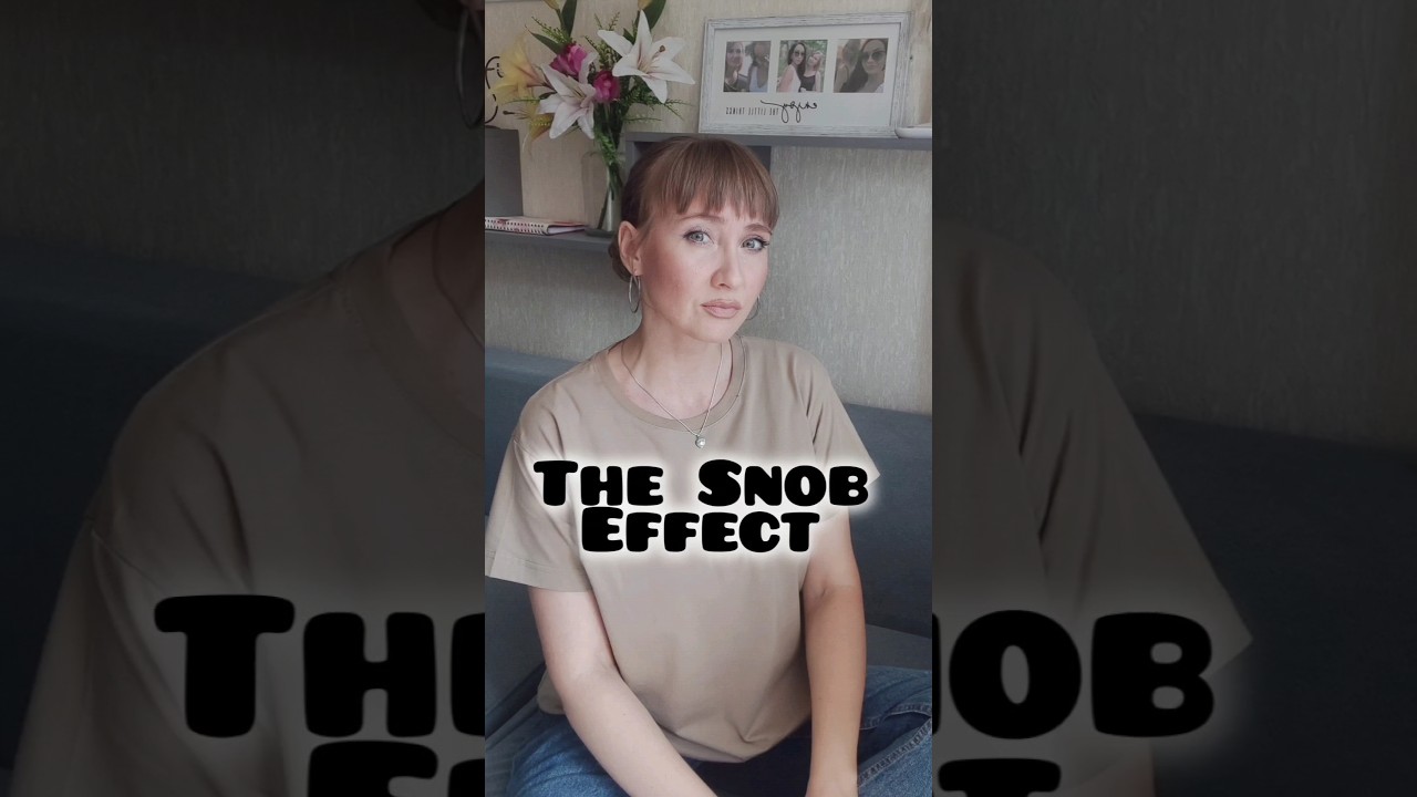 The snob effect 😱