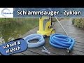 Schlammsauger Zyklon - Entfernung von Blättern & Laub im Teich - so wird's gemacht!