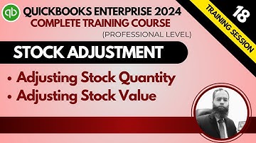 How to adjust the Quantity or Value of Inventory in QuickBooks | Session 18 | By MAS