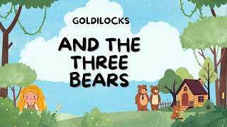 Goldilocks and the Three Bears