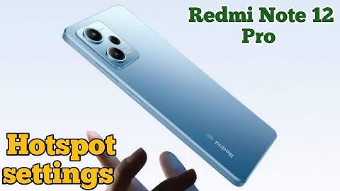 Hotspot Setting In Redmi Note 12 Pro, How To Set Hotspot Password In Redmi Note 12 Pro,