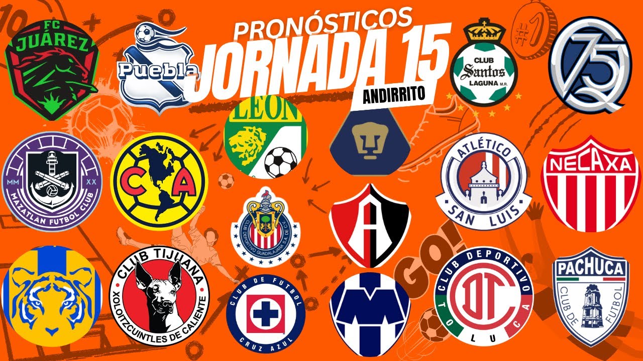 Pronósticos Jornada 15 Liga MX - APERTURA 2025
