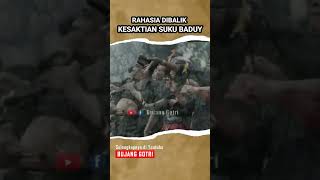 DEADLY ‼️ The Secret of the BADUY TRIBE'S KNOWLEDGE #baduy #banten #siliwangi