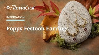 Poppy Festoon Earrings Jewelry Making Demo