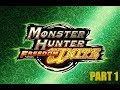 Monster hunter freedom unite part 1 reliving my childhood