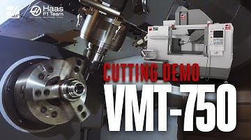 Haas VMT-750 Cutting Demo - Haas Automation, Inc.