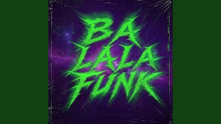 Ba La La Funk (Slowed) - Eru Flow Flame, Eruitigerheart