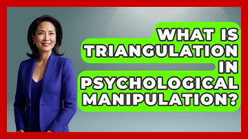 What Is Triangulation In Psychological Manipulation? - Get Divorce Answers