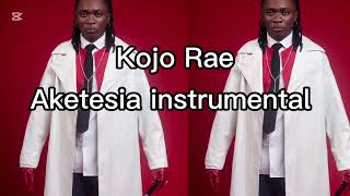 Kojo Rae Aketesia Instrumentals 