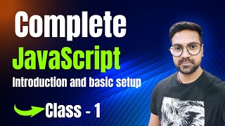 JavaScript Full Course in Hindi for Beginners and Advance: Introduction Class 1#javascript