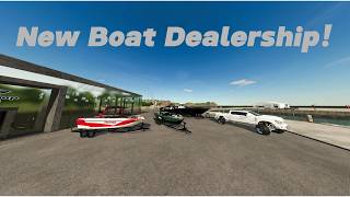 Brand New Boat Dealership! l FS25