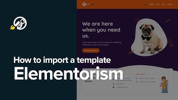 How to import an Elementor template - Elementorism