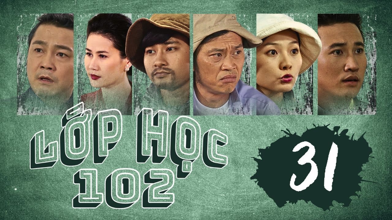 LỚP HỌC 102 - TẬP CUỐI/31 | Hoài Linh Đóng Vai Cha Đơn Thân Cảm Động | Phim Việt Nam Hay Nhất 2025 - youtube