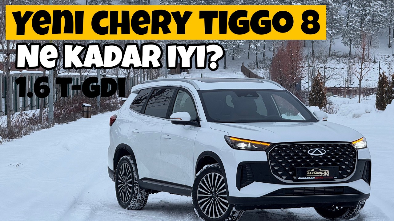 Gerçekte Nasıl? En Yeni Chery Tiggo 8 1.6 T-GDI Otomobil Günlüklerim