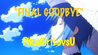 Geometry Dash - Last Goodbye by PikaGirl Luvs U (Farewell Special)