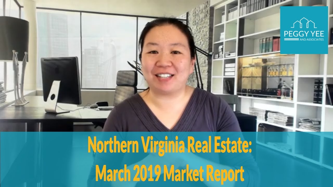 Northern Virginia Real Estate: March 2019 Market Report - YouTube