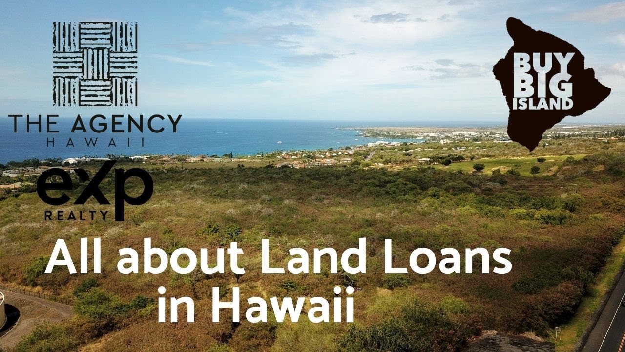 All about Land Loans Buy Big Island VLOG YouTube
