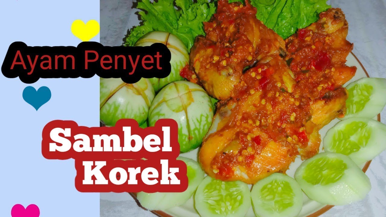 Resep Ayam Penyet l Ayam Penyet Sambel Korek - YouTube