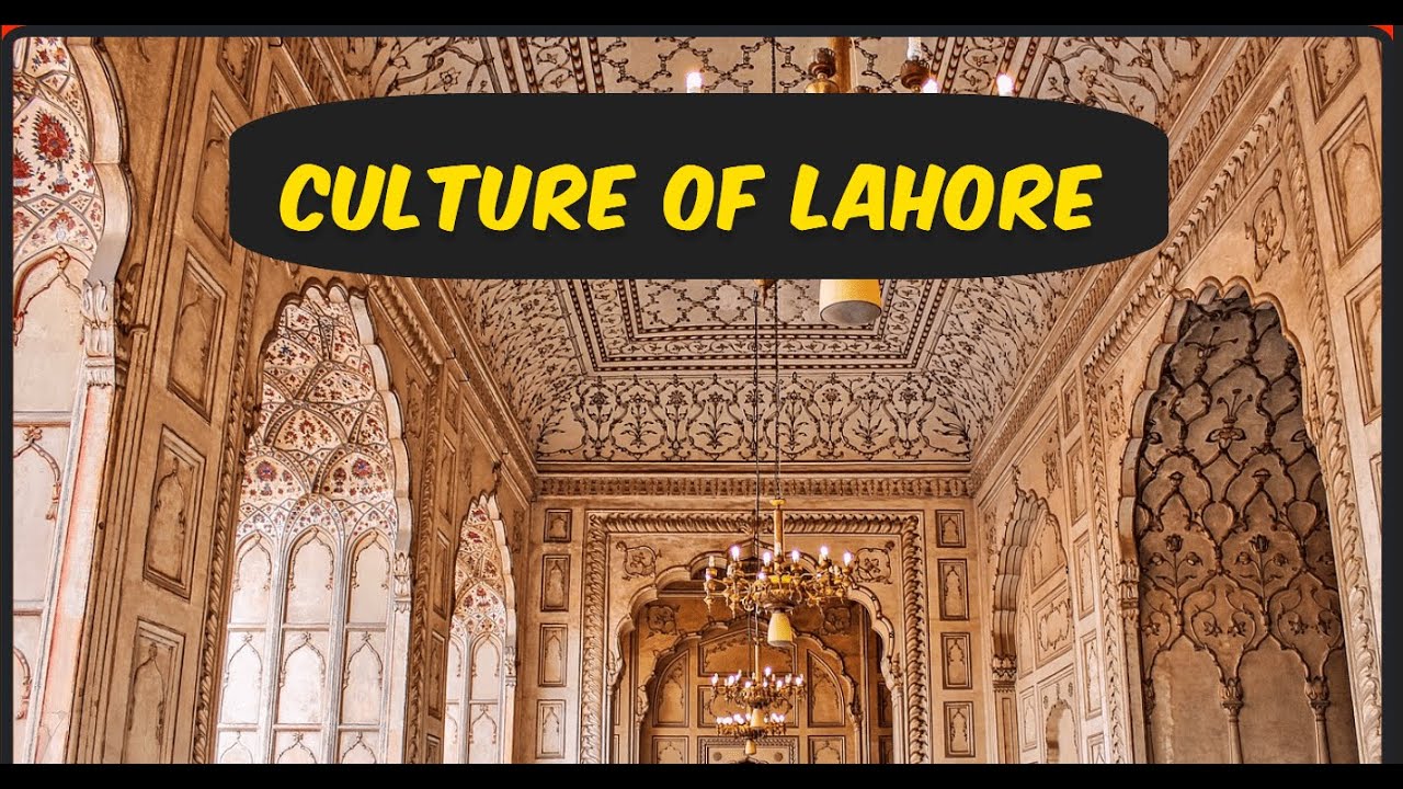 Culture of Lahore