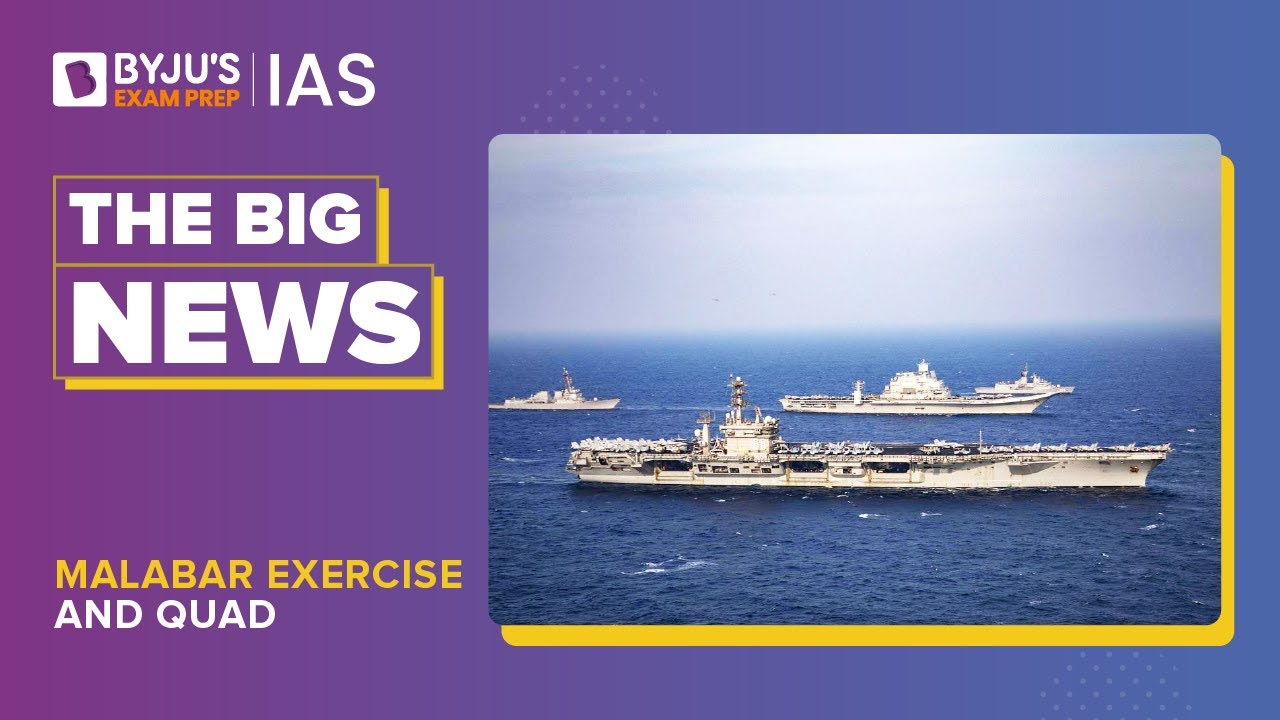 Malabar Exercise 2022 QUAD Countries Meet UPSC Prelims & Mains 2023