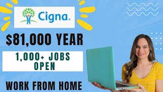 CIGNA Hiring Over 1,000 WORK FROM HOME JOBS Right Now! Up To $81,000+ Year | No Degree | Healthcare