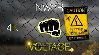 NWYR - Voltage [4K]