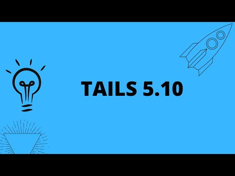 Tails 5.10 With