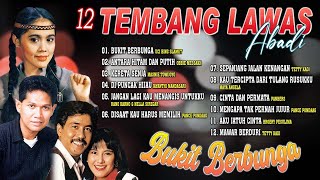 12 TEMBANG LAWAS ABADI | Bukit Berbunga, Antara Hitam Dan Putih, Kereta Senja