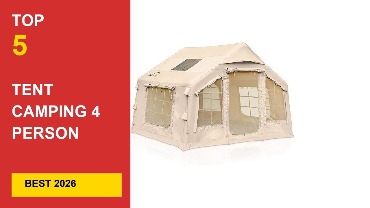 Best Tent Camping 4 Person Waterproof in 2026 - Expert Reviews in 2026