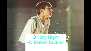 Oh Holy Night - Jungkook BTS (Lyric dan artinya)