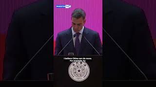 'China can do more': Spanish PM pushes Beijing to take bigger global role