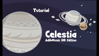Celestia Tutorial - How to install Celestia in my version